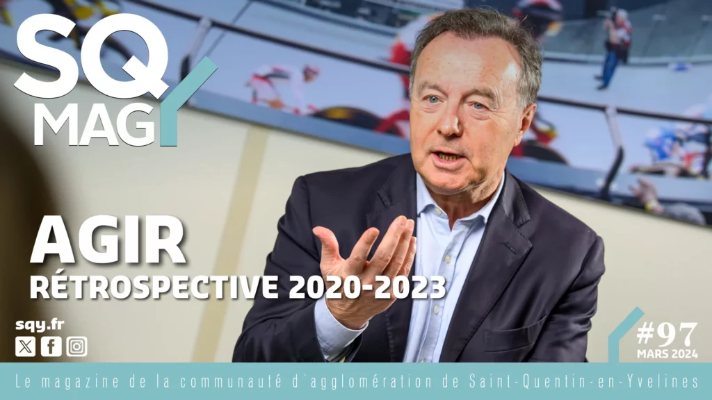 SQY Mag de mars : rétrospective 2020-2023 23 SQY Mag 97 mars 2024
