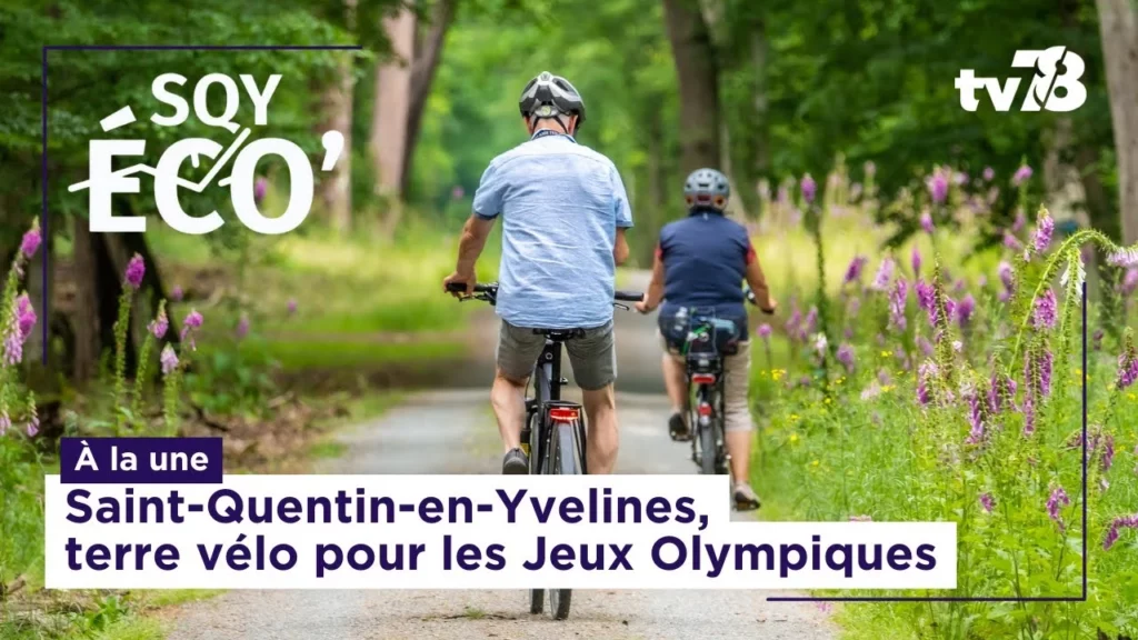 SQY Éco - 3 mai 2024 14 SQY éco 3 mai 2024 terre de vélo olympique