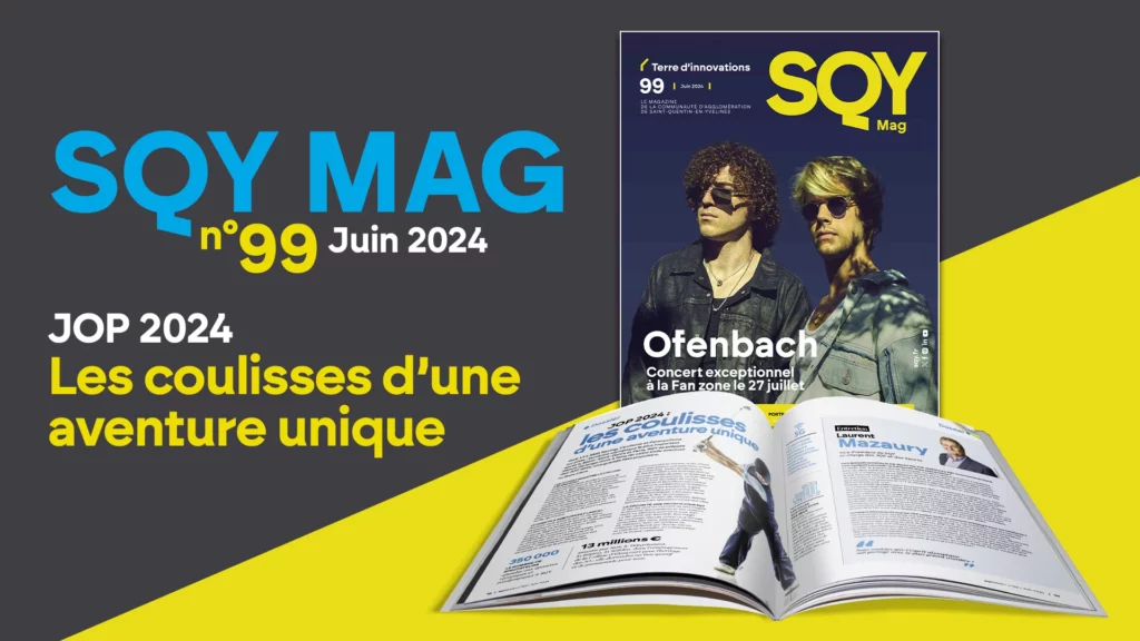Téléchargez le SQY Mag de juin 15 SQY Mag 99 juin 2024