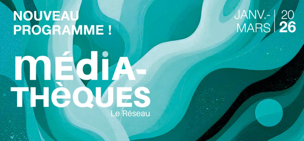 Découvrez le programme des médiathèques - Janvier/Mars 2026 37 1500 x 697 px MYSQY programme med T2 2026