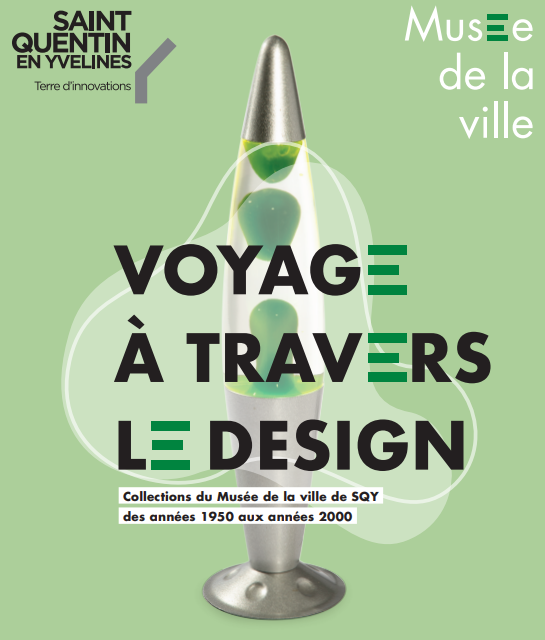 Exposition voyage a travers le design