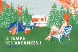Le temps des Vacances: Expsition