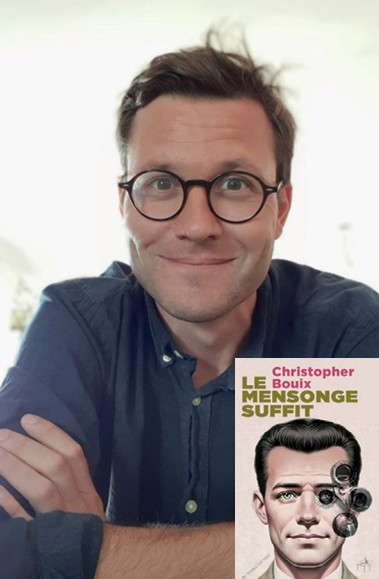 Programme médiathèques - Le mensonge suffit de Christopher Bouix