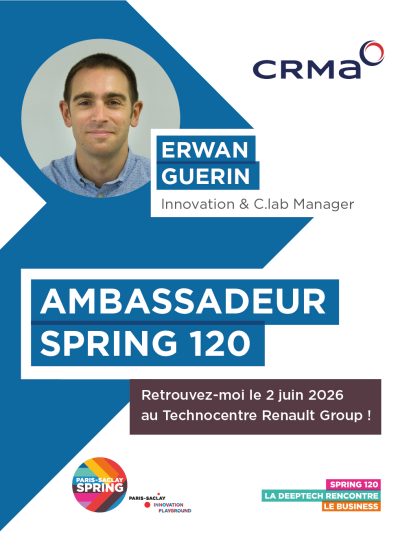 Paris-Saclay SPRING 2026 : La deeptech rencontre le business 20 Erwan GUERIN CRMA