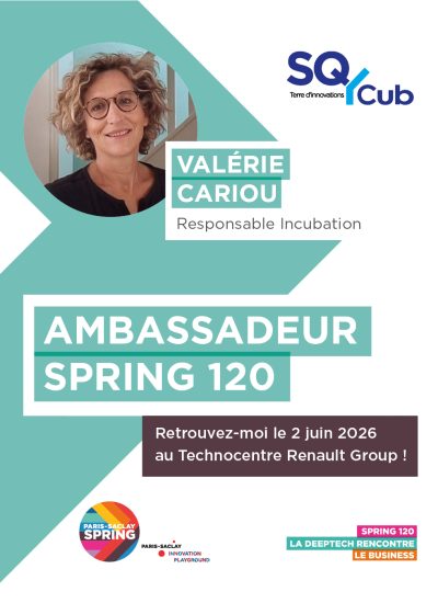 Paris-Saclay SPRING 2026 : La deeptech rencontre le business 13 Valérie Cariou SQYCub